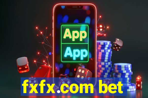 fxfx.com bet